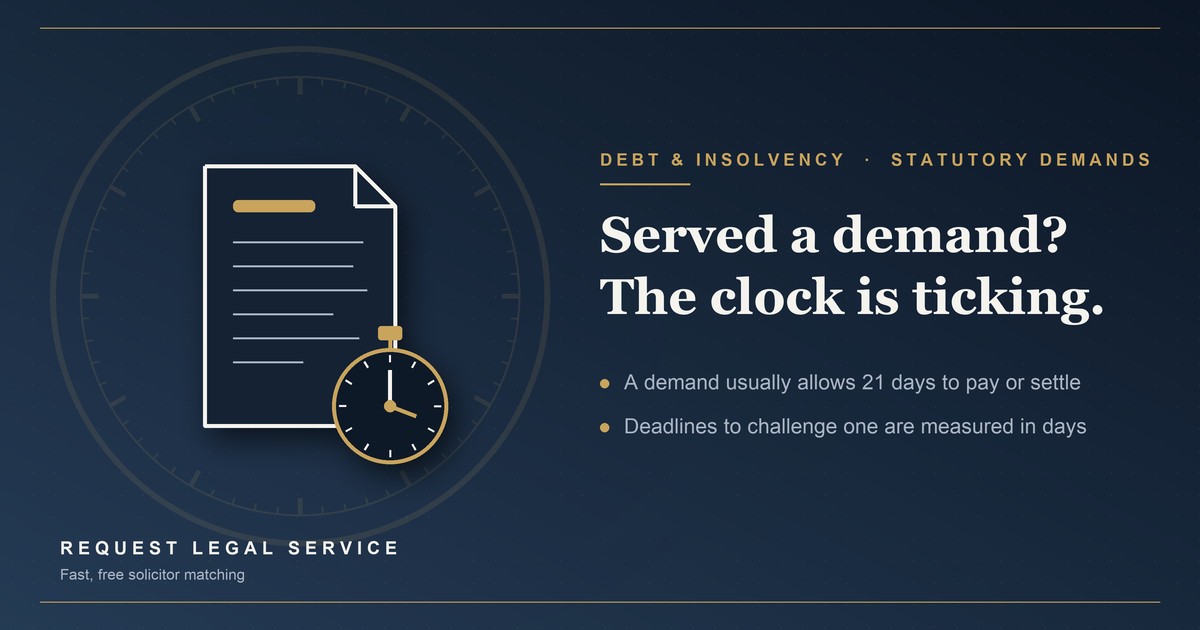Received a Statutory Demand? What It Means and Why Timing Matters in England and Wales